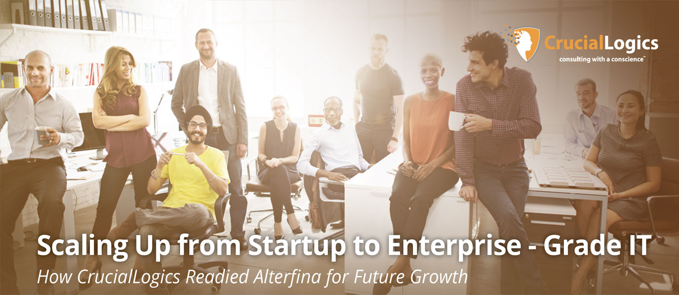 Alterfina-Scaling-up-from-startup-to-enterprise-grade-it.-how-cruciallogics-readied-alterfina-for-future-growth