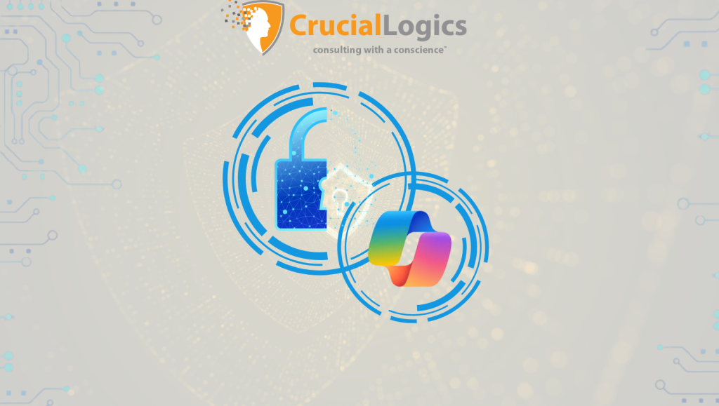 A light grey tech-themed background with circuit patterns features the CrucialLogics logo and tagline at the top. At the center, a blue digital padlock icon composed of geometric network points is surrounded by circular blue tech rings. Beside it, another ring encloses a colorful, ribbon-like abstract logo. The overall design conveys Microsoft 365 Copilot AI security.